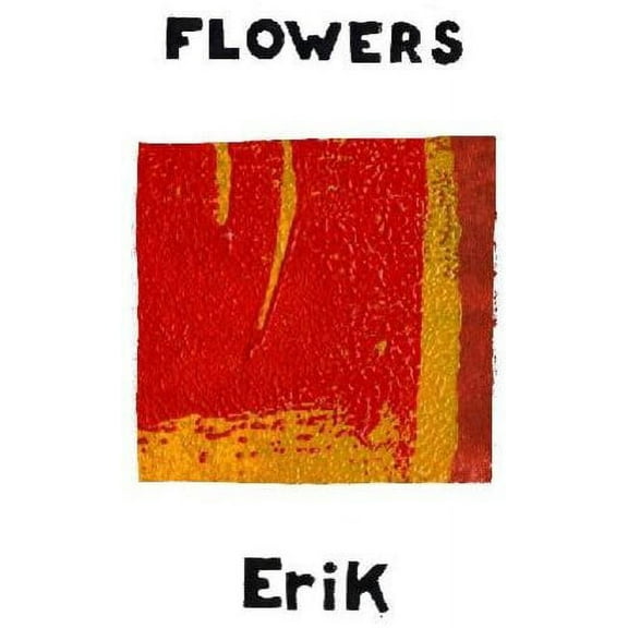 Flowers - Erik - Music & Performance - Vinyl [7-Inch]