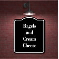 thumbnail image 2 of Bagels and Cream Cheese BLACK Aluminum Composite Sign 20''x24'', 2 of 9
