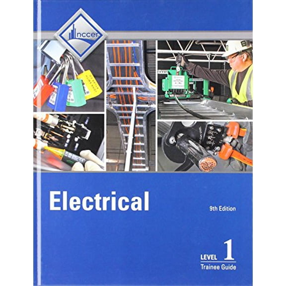 Pre-Owned Electrical Level 1 Trainee Guide (Hardback) (Hardcover) 0134804732 9780134804736