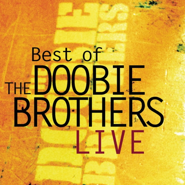 Best of the Doobie Brothers Live (CD) - Walmart.com - Walmart.com
