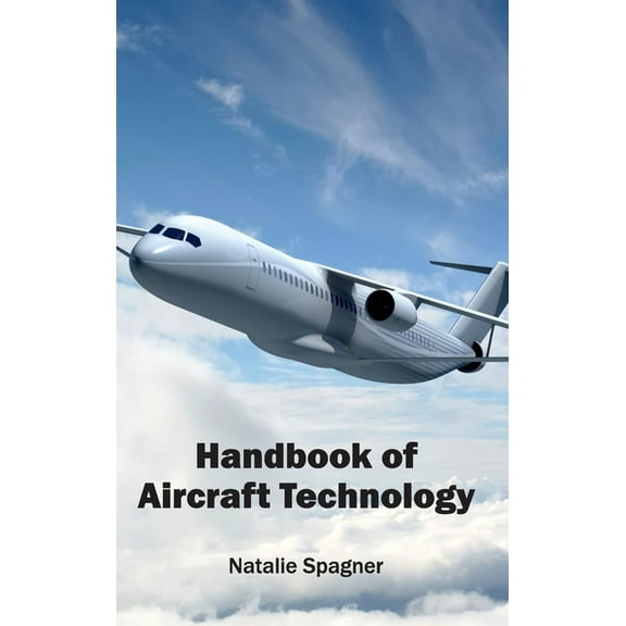 Handbook of Aircraft Technology, (Hardcover)
