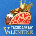 thumbnail image 3 of CafePress - Tacos Are My Valentine Shirt Funny Mexican T Shirt - Womens Football Shirt, 3 of 4