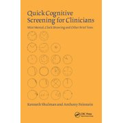 Pre-Owned Quick Cognitive Screening for Clinicians: Clock-drawing and Other Brief Tests (Hardcover) 1841842397 9781841842394