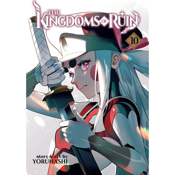 The Kingdoms of Ruin The Kingdoms of Ruin Vol. 10, (Paperback)