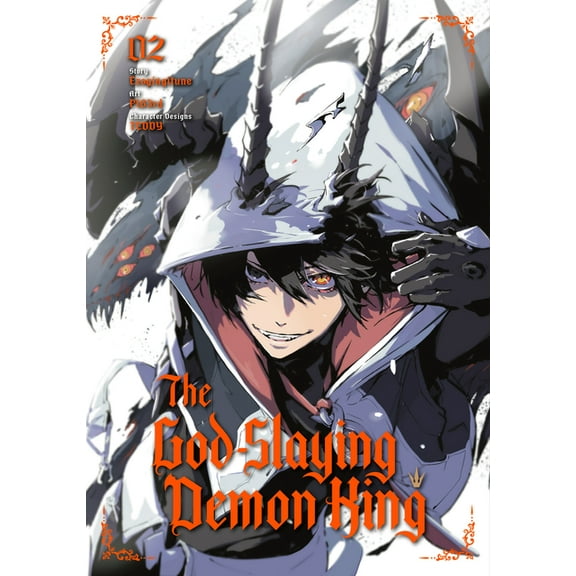 The God-Slaying Demon King The God-Slaying Demon King 02, (Paperback)