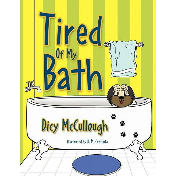 Tired Of My Bath (Paperback)