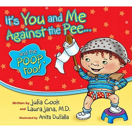 It's You and Me Against the Pee... and the Poop,