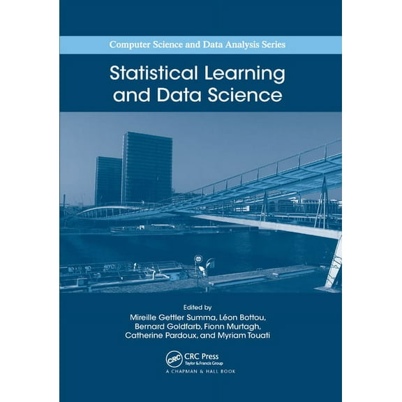 Statistical Learning and Data Science, (Paperback)