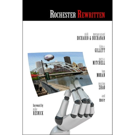 Rochester Rewritten: Rochester in the Alternative -