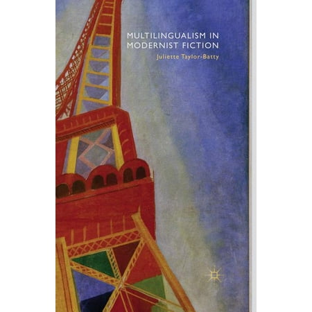 Multilingualism in Modernist Fiction (Paperback)