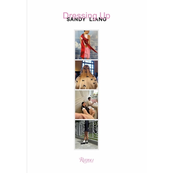 Dressing Up: Sandy Liang, (Hardcover)