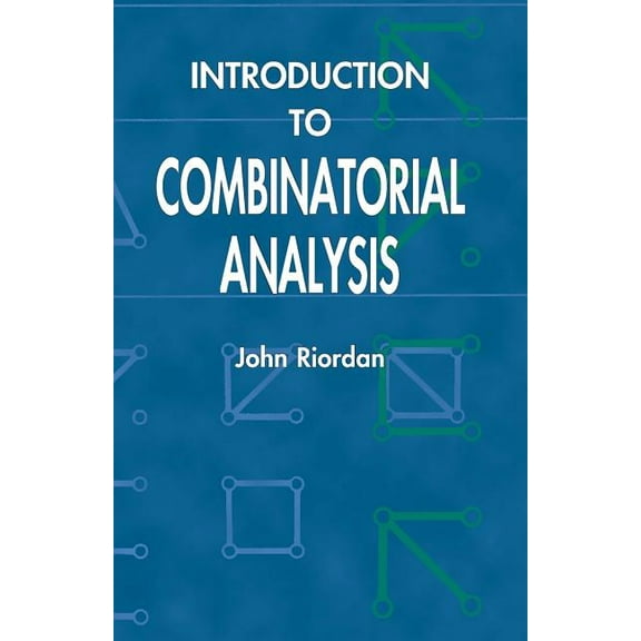 Dover Books on Mathematics: Introduction to Combinatorial Analysis (Paperback)