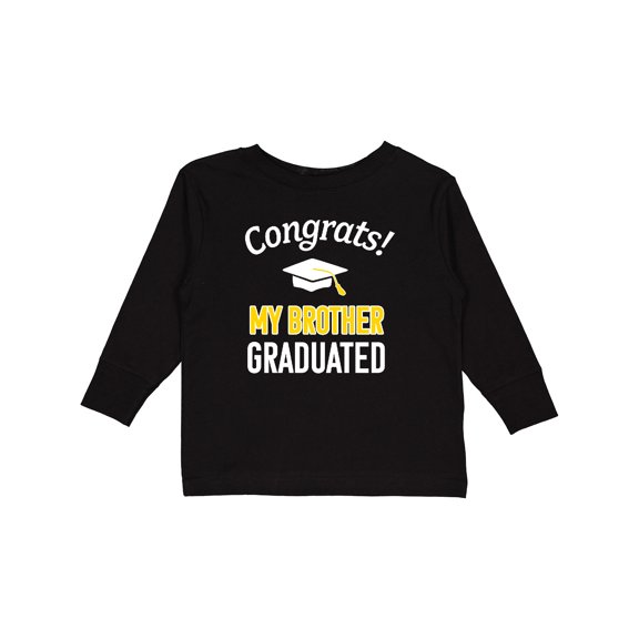 Inktastic Congrats My Brother Graduated with cap Boys or Girls Long Sleeve Toddler T-Shirt