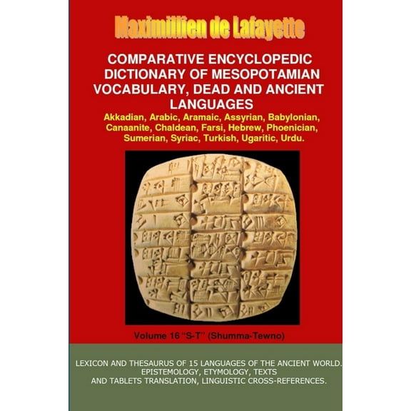 V16.Comparative Encyclopedic Dictionary of Mesopotamian Vocabulary Dead & Ancient Languages, (Paperback)