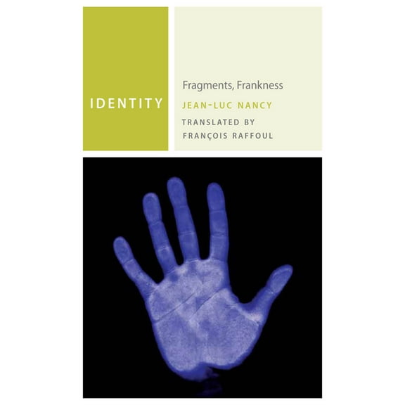 Commonalities: Identity: Fragments, Frankness (Paperback)