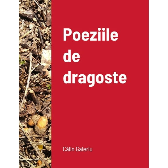 Poeziile de dragoste, (Paperback)