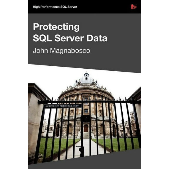 Protecting SQL Server Data (Paperback)