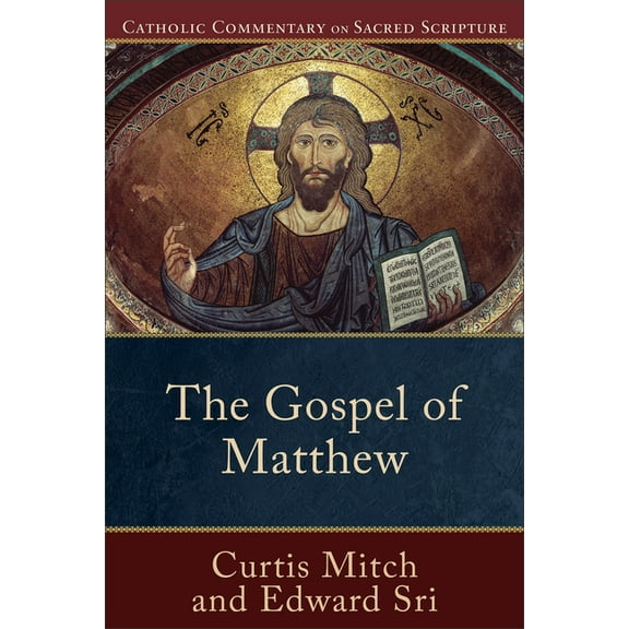 Catholic Commentary on Sacred Scripture The Gospel of Matthew, (Paperback)