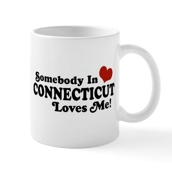 CafePress - Somebody In Connecticut Loves Me Mug - 11 oz Ceramic Mug - Novelty Coffee Tea Cup