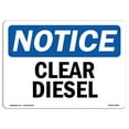 thumbnail image 1 of SignMission OS-NS-A-1218-L-10658 12 x 18 in. OSHA Notice Sign - Clear Diesel, 1 of 1