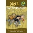 thumbnail image 1 of Pre-Owned Don't Talk to Strangers! (Paperback) 0887768474 9780887768477, 1 of 1