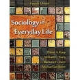 thumbnail image 1 of Pre-Owned Sociology in Everyday Life, Fourth Edition (Paperback) 1478628219 9781478628217, 1 of 1