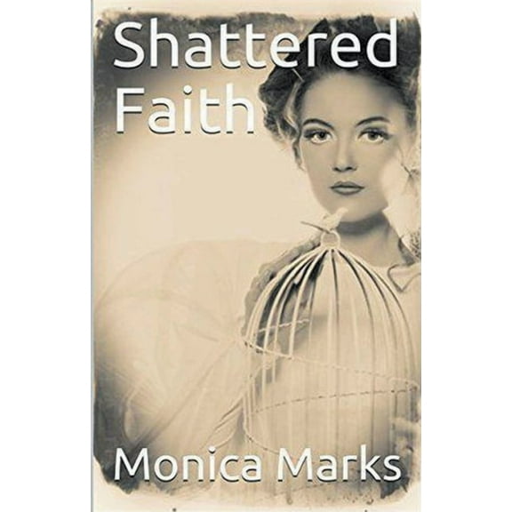 Shattered Faith, (Paperback)