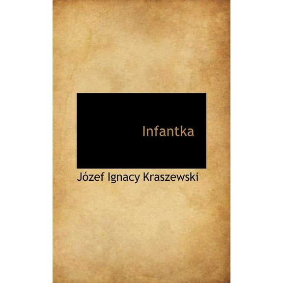 Infantka (Hardcover)