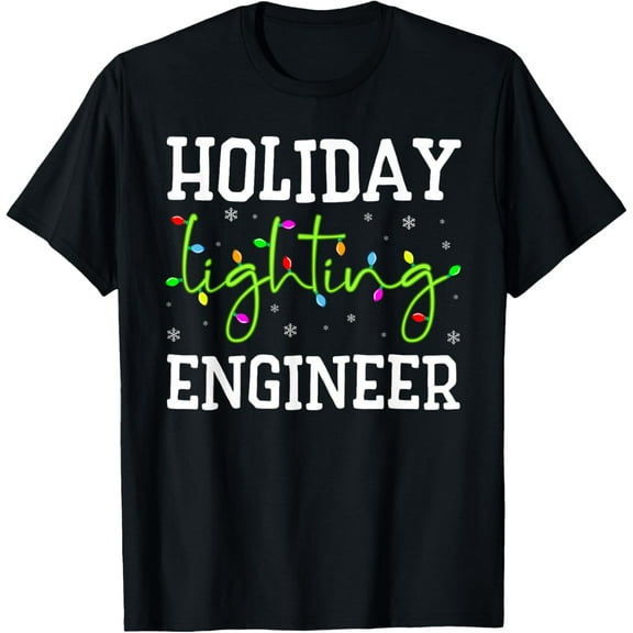 Christmas Light Mens Holiday Lighting Engineer T-Shirt