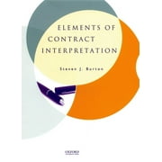 Elements of Contract Interpretation, (Hardcover)