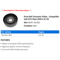 thumbnail image 2 of Drive Belt Tensioner Pulley - Compatible with 2014 Ram 4500 6.4L V8, 2 of 2