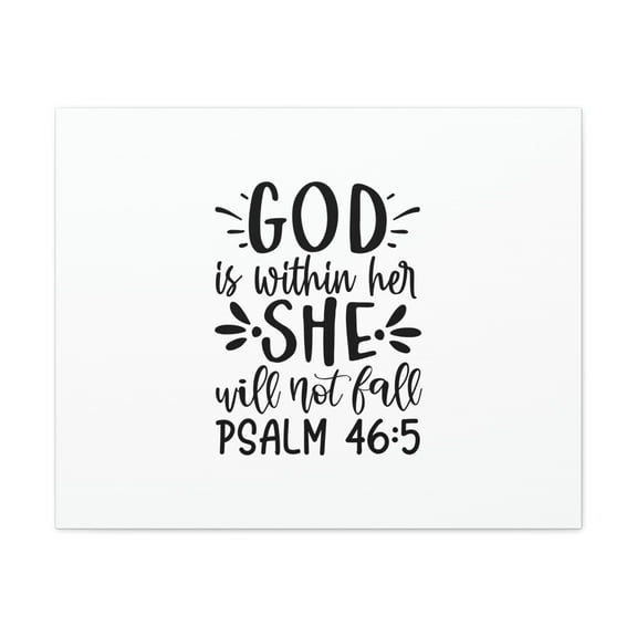 Scripture Walls Will Not Fall Psalm 46:5 Christian Wall Art Bible Verse Print Ready to Hang Unframed