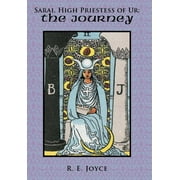 Sarai, High Priestess of Ur : The Journey (Hardcover)