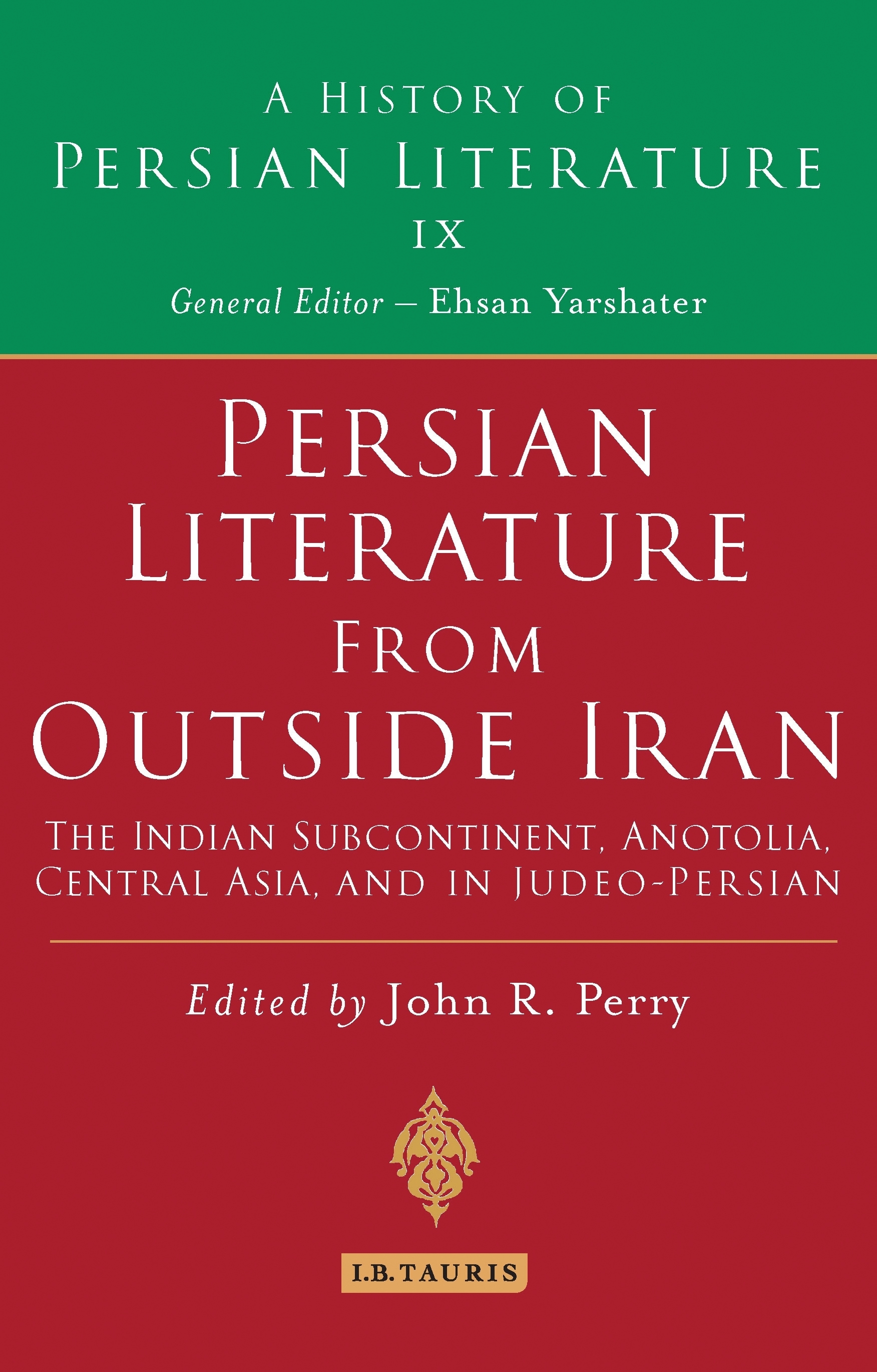 History of Persian Literature Persian Literature from Outside Iran