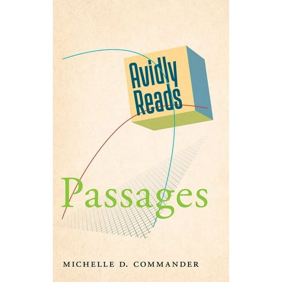 Avidly Reads Passages, (Paperback)