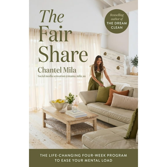 The Fair Share: The Life-Changing Four-Week Program to Ease Your Mental Load, (Paperback)