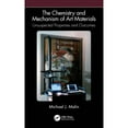 thumbnail image 1 of Pre-Owned The Chemistry and Mechanism of Art Materials: Unsuspected Properties and Outcomes, (Paperback), 1 of 1