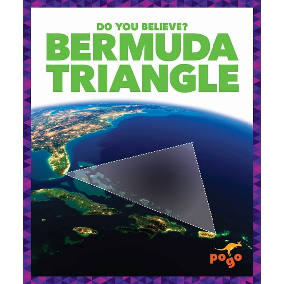 Do You Believe? Bermuda Triangle, (Hardcover)