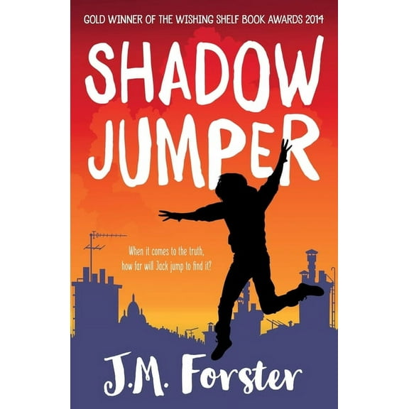 A Shadow Jumper Mystery Adventure Shadow Jumper, Book 1, (Paperback)