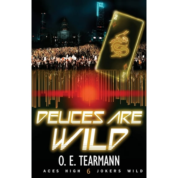 Deuces Are Wild, (Paperback)