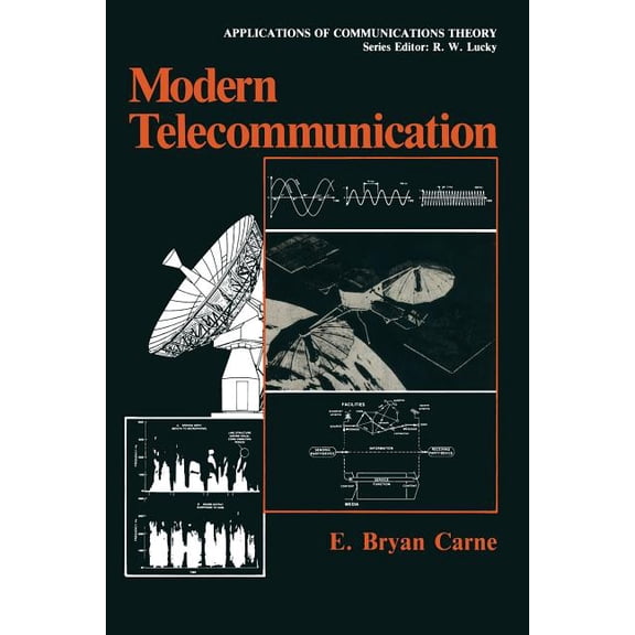 Applications of Communications Theory Modern Telecommunication, (Paperback)