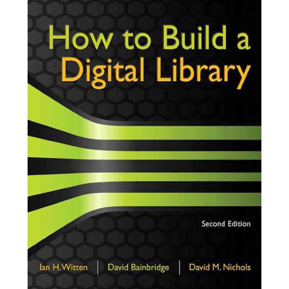 Pre-Owned How to Build a Digital Library