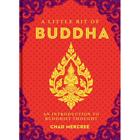 Pre-Owned A Little Bit of Buddha: An Introduction to Buddhist Thought Volume 2 (Hardcover) 1454913029 9781454913023