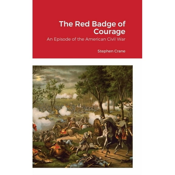 The Red Badge of Courage (Hardcover)