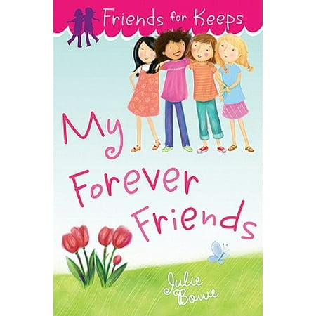 Friends for Keeps: My Forever Friends - eBook