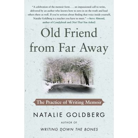Pre-Owned Old Friend from Far Away: The Practice of Writing Memoir (Paperback) 1416535039 9781416535034