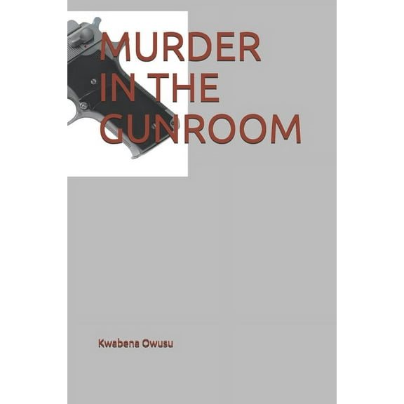 Murder in the Gunroom (Paperback)