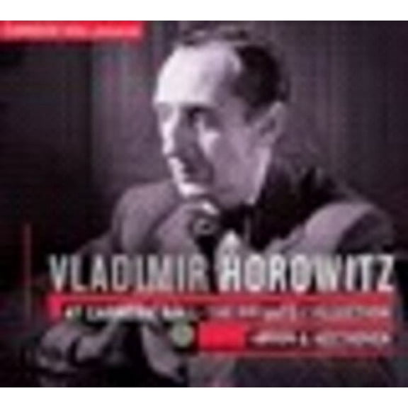 Vladimir Horowitz - At Carnegie Hall: Private Collection - Haydn & - Music & Performance - CD