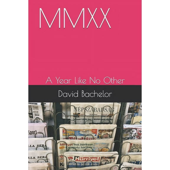 MMXX: A Year Like No Other (Paperback)