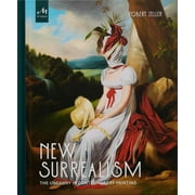 New Surrealism : The Uncanny in Contemporary Painting (Hardcover)